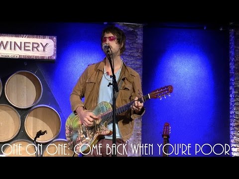 ONE ON ONE: Joseph Arthur - Come Back When You're Poor June 27th, 2015 City Winery New York