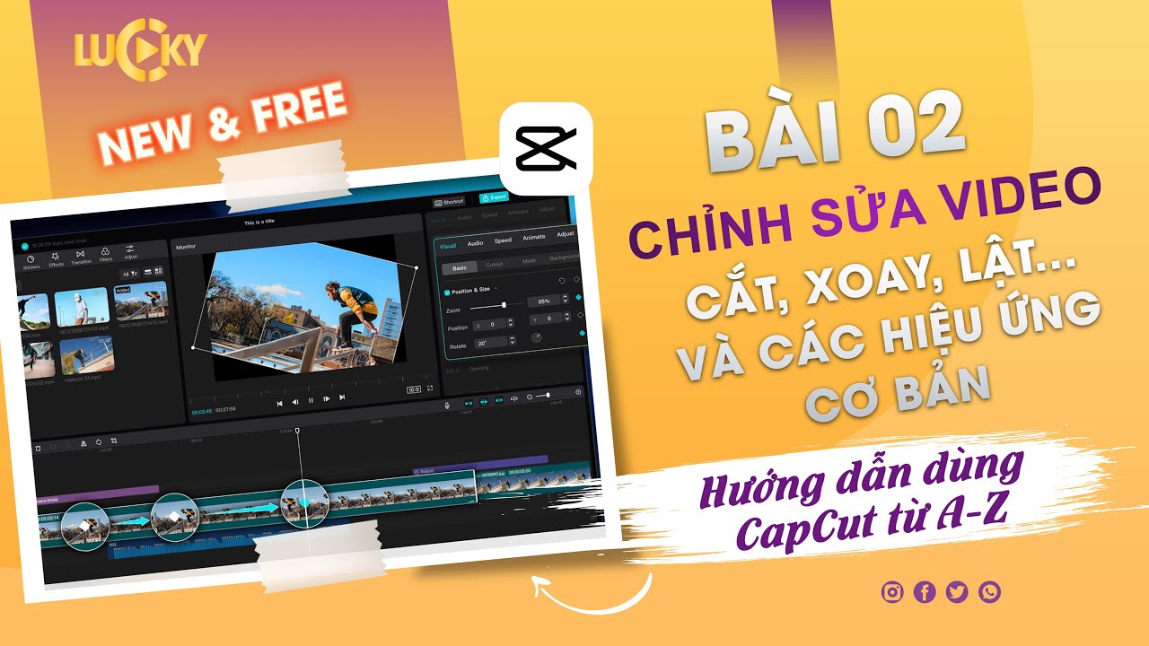 Bài 2: Chỉnh sửa, cắt, xoay, lật, đảo ngược và các thuộc tính, hiệu ứng video cơ bản trong CapCut