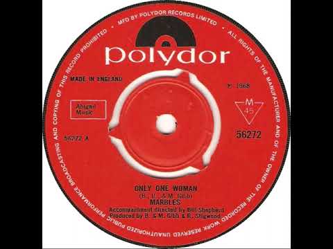 UK New Entry 1968 (207) Marbles - Only One Woman