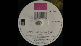 Yazz - Where Has All The Love Gone? (1989)