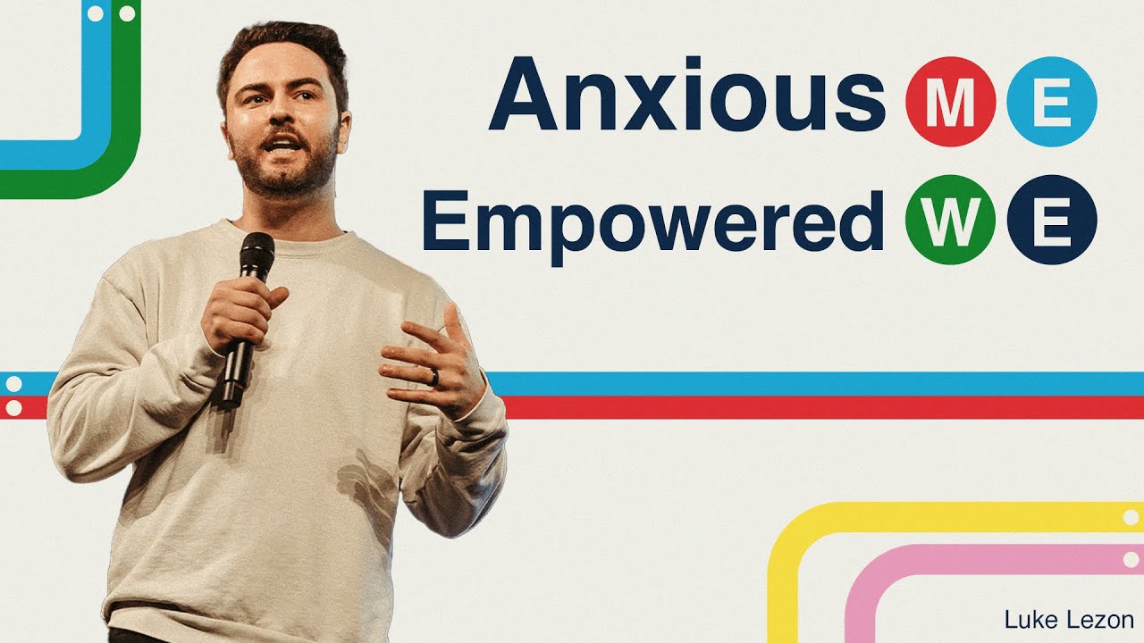 Anxious Me, Empowered We