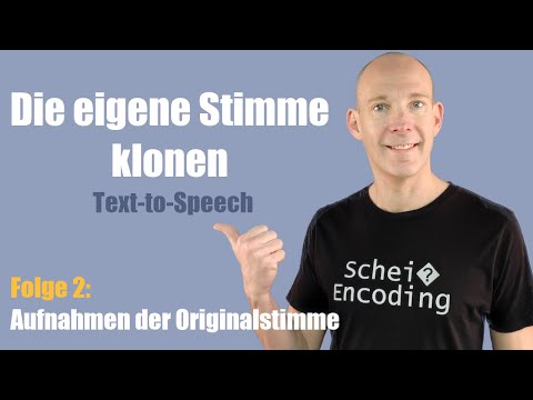 Eigene Stimme klonen (2) - Audioaufnahmen der eigenen Stimme