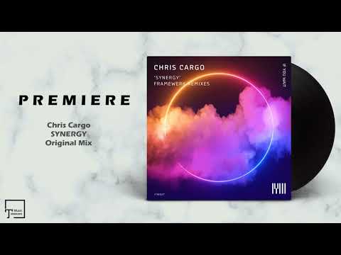 PREMIERE: Chris Cargo - Synergy (Original Mix) [IF YOU WAIT]