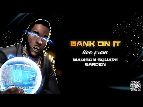 Burna Boy - Bank On It [Live From Madison Square Garden]
