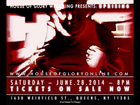 House Of Glory Presents: Uprising (X)