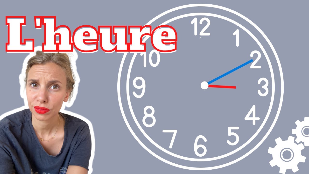 Comment lire l'heure  Apprentissage rapide !