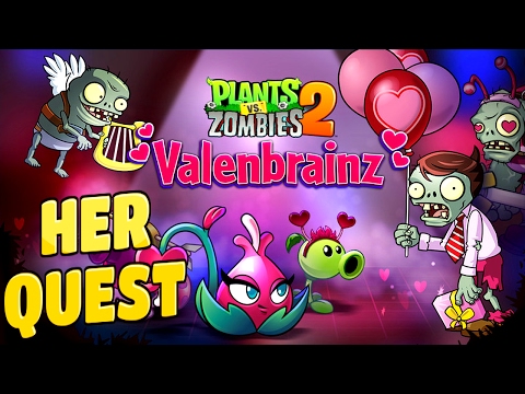 Plants Vs Zombies 2-Epic Quest Valenbrainz His And Her's Event-Her Quest All Steps Walkthrough