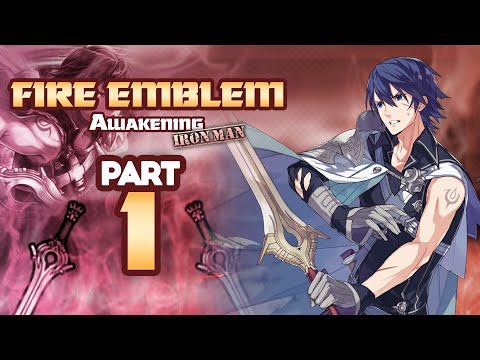 Part 1: Fire Emblem Awakening, Ironman Stream - "Overdog Dog"