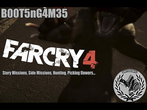 B00T5nG4M35 - Far Cry 4 - Story and Chaos!