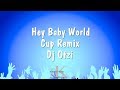 Hey Baby World Cup Remix - Dj Otzi (Karaoke Version)