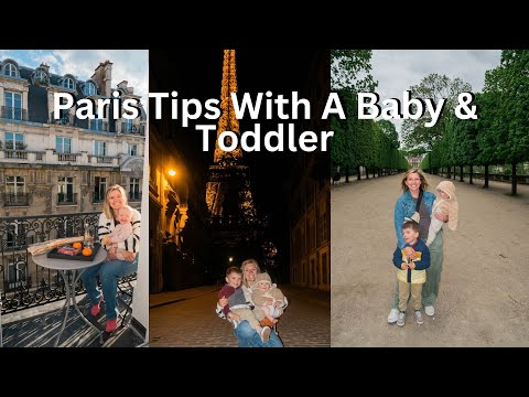 Paris Travel Tips For Families With Babies & Toddlers