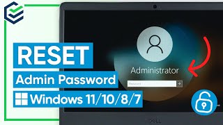 How to Reset Administrator Password on Windows 11/10/8/7 without Losing Data | 100% Work | 2024