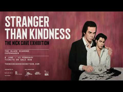 Stranger Than Kindness: The Nick Cave Exhibition - opens 8 June 2020