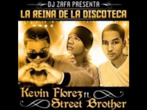 la reina de la discoteca street brother ft kevin florez prod dj zafa