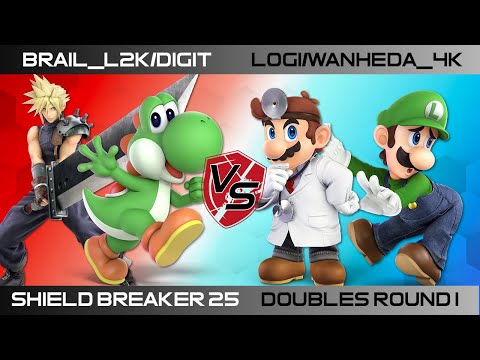 Shield Breaker 25 Doubles - Brail_L2K/Digit vs. Logi/Wanheda_4K