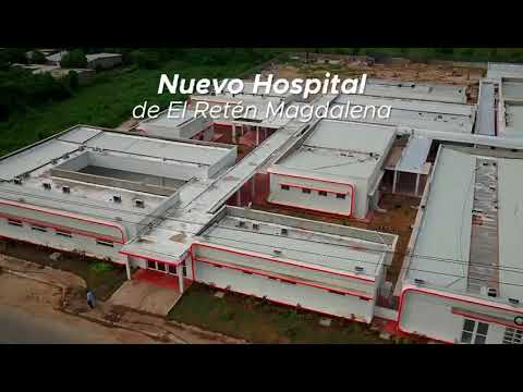 Gobernación del Magdalena anuncia que muy pronto inaugurará el nuevo hospital de El Retén.