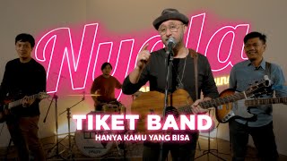 Download lagu Hanya Kamu Yang Bisa - Tiket | NYALA mp3 Download lagu Hanya Kamu Yang Bisa - Tiket | NYALA mp3