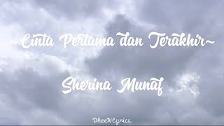 Download lagu Cinta Pertama dan Terakhir -Sherina Munaf (Lirik) mp3