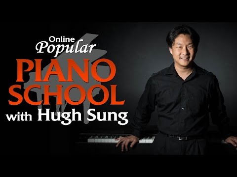 ArtistWorks Online Popular Piano School with Hugh Sung