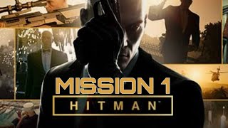 Hitman 2 | Walkthrough | Part1 | Mission1 | Hawke's  Bay (NightCall) Assassin | PS4 Gameplay