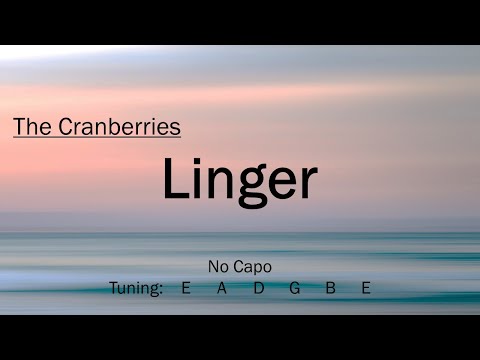 Linger - The Cranberries | Chords and Lyrics