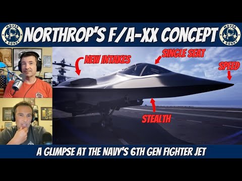 F/A-XX – The Navy’s Next Fighter? Navy Fighter Pilot Reacts!