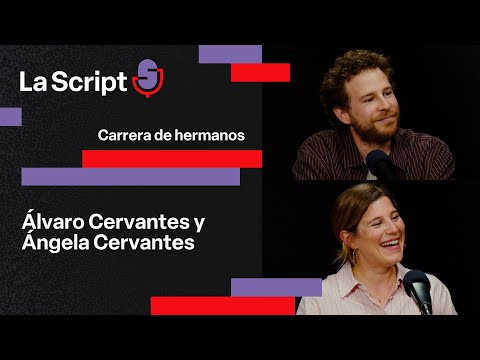 La Script | Carrera de hermanos | Álvaro Cervantes y Ángela Cervantes