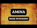 Rose Muhando Amina Official Video Ameanguka Ndrrr