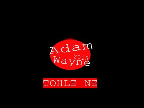 LukášHarmon feat. Adam Wayne - Tohle ne (PROD. Odd)