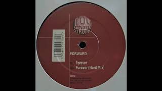 Forward - Forever (Hard Mix)