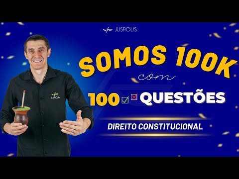 SOMOS 100K - Correção SIMULADO 100 QUESTÕES - DIREITO CONSTITUCIONAL - Profº Franco