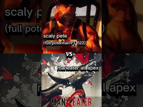 scaly pete vs all apex(maneater) #shark #jaws #edit #vsbattle #vs #maneater #viral #shorts #games