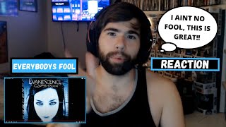 First Time Hearing - Evanescence Everybodys Fool - Reaction!