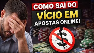 Quase perdi tudo com apostas online - como consegui sair do vício 