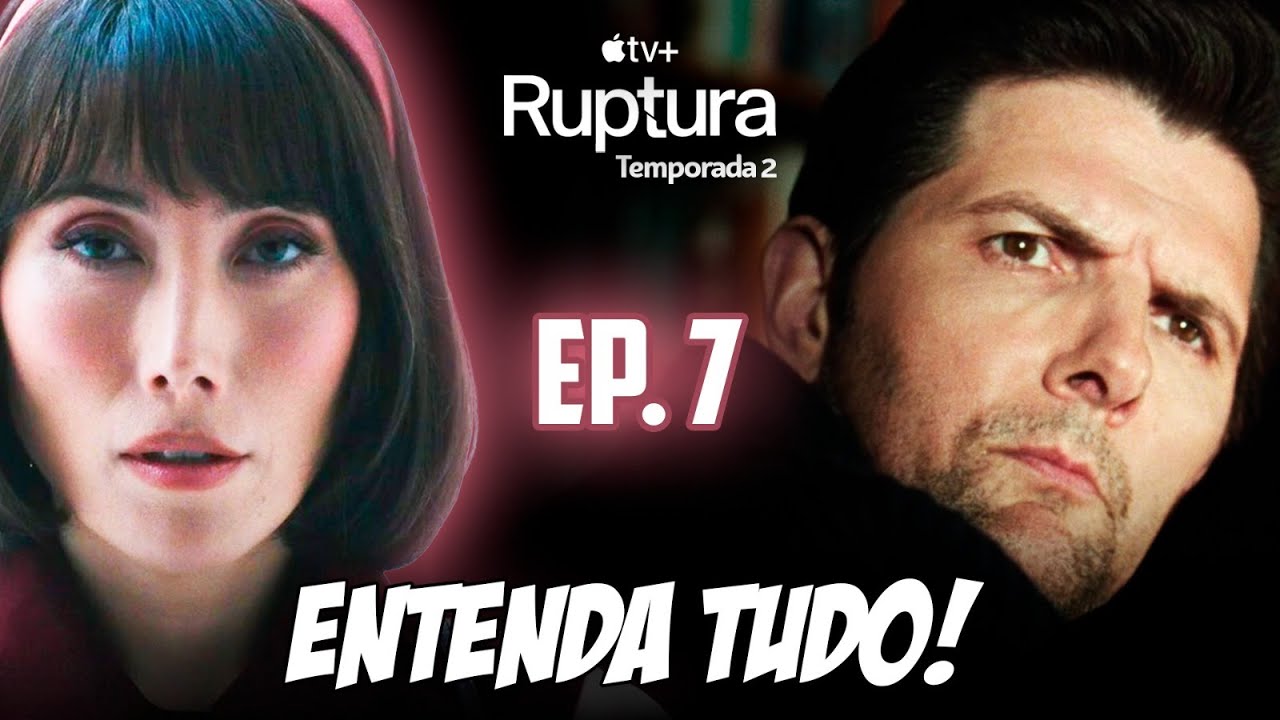 EXPLICANDO EP. 7 DE RUPTURA 2ª TEMPORADA! - ENTENDA O QUE ACONTECEU COM GEMMA!