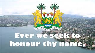 Sierra Leone National Anthem (Lyrics)