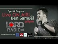 Bro Ben Samuel Live Praise And Worship LORD RADIO