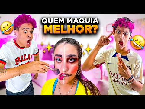 Whoever does the makeup best wins *there was a fight