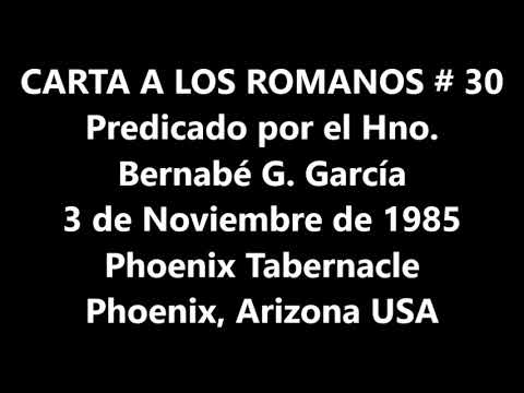 1985 1103 Carta A Los Romanos # 30 Hno. Bernabé G. García