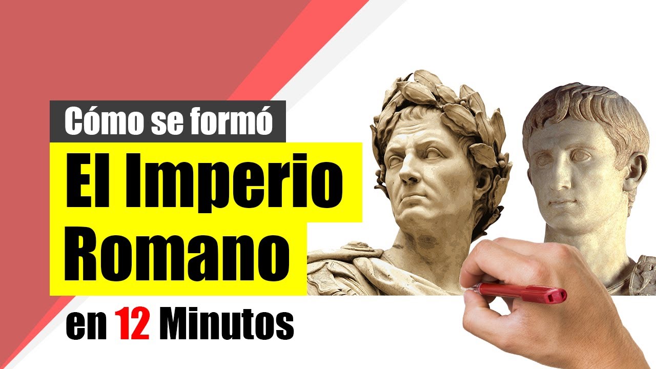 ¿Cómo se formó el IMPERIO ROMANO? - Resumen | Historia de la Antigua Roma.