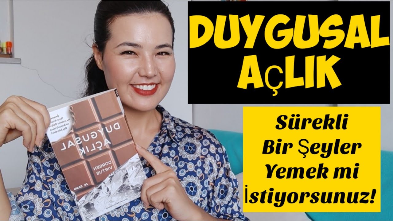 DUYGUSAL AÇLIK || Bir Kişisel Gelişim Kitabı #doreenvirtue