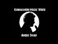 Khwaishein Music Video - Aneek Dhar