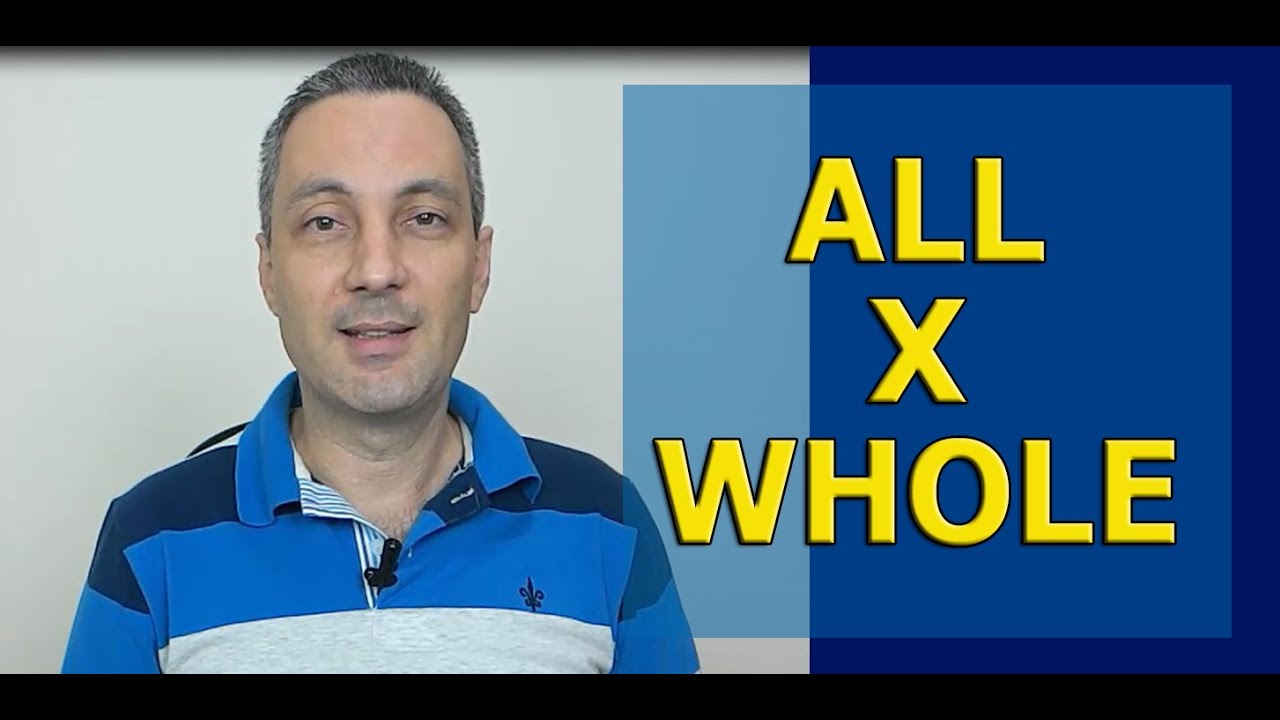 Diferença entre ALL x WHOLE | Como falar TODO em inglês