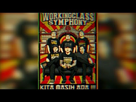The Working Class Symphony - Still Together & Strong (Studio Version)