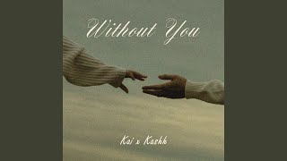 Without You