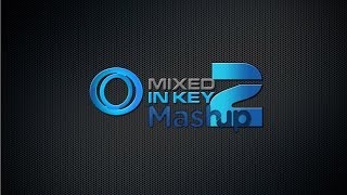 Video thumbnail for Mixed in Key: Mashup 2 by DRJ