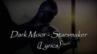 Dark Moor - Starsmaker (Lyrics)