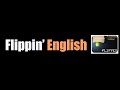 Flippin English