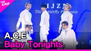 A.C.E, Baby Tonights (에이스, 황홀경) [THE SHOW 201006]