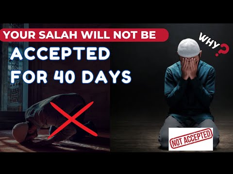 WHY? Your Salah Won’t be Accepted for 40 Days 🚫( It’s a Hadith of Prophet SAW) | Mufti Menk